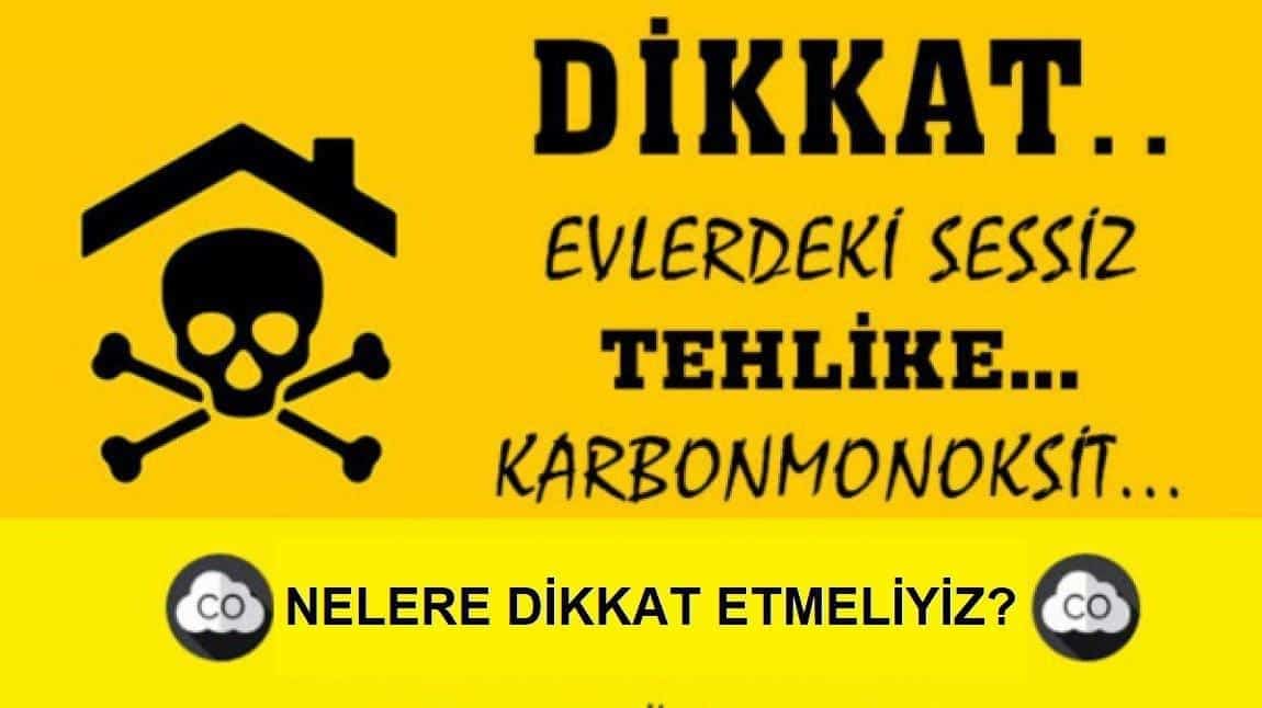 Karbonmonoksit Zehirlenmesi Hakkında Bilgilendirme